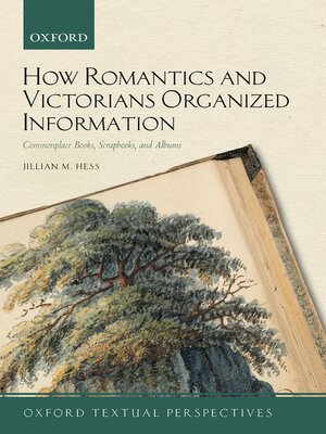 cover image of How Romantics and Victorians Organized Information